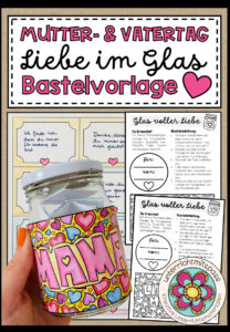 Liebe im Glas – Bastelvorlage für Muttertag / Vatertag oder andere besondere Anlässe