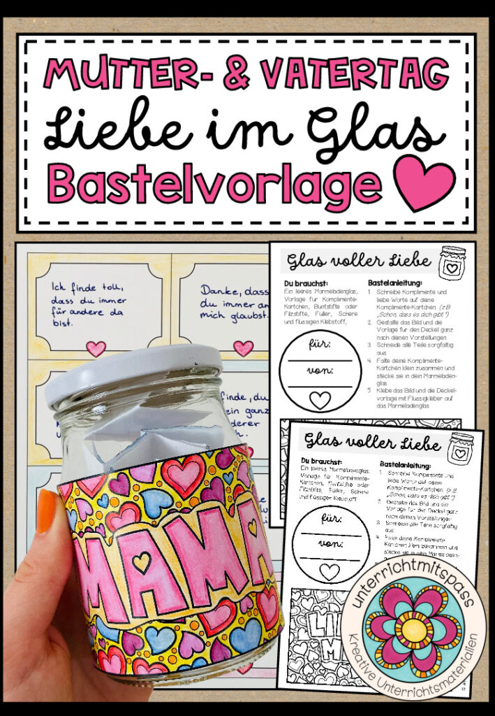 Liebe im Glas – Bastelvorlage für Muttertag / Vatertag oder andere besondere Anlässe