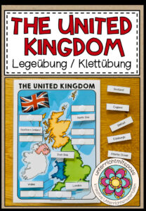 THE UNITED KINGDOM – Map Work (Legeübung / Klettübung)