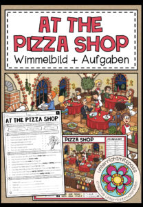 AT THE PIZZA SHOP – Wimmelbild + Aufgaben (Englisch 3.-5. Schulstufe)