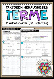 TERME (mit Potenzen) – Faktoren herausheben (2 Arbeitsblätter)