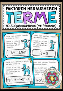 TERME (mit Potenzen) – Faktoren herausheben (90 Aufgabenkärtchen)