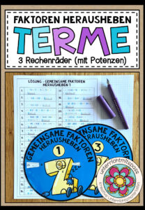 TERME (mit Potenzen) – Faktoren herausheben (3 Rechenräder)