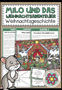 Milo und das Weihnachtsabenteuer – Weihnachtsgeschichte mit Begleitmaterialien + Hörbuch für die Adventszeit (Adventskalender)