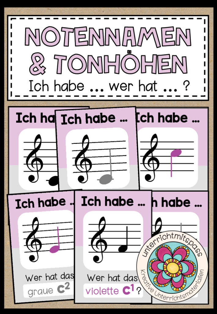 NOTENNAMEN & TONHÖHEN (Notenlehre) – Ich habe … Wer hat … ?