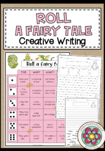 Roll a fairy tale + Writing templates (3 Versionen)