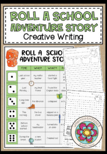 Roll a school adventure story – Creative Writing