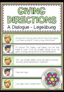 GIVING DIRECTIONS – A dialogue (Legeübung)
