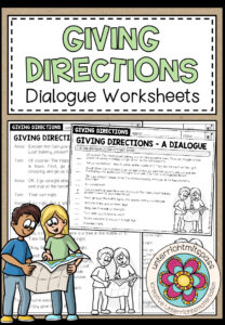 GIVING DIRECTIONS – Dialogue Worksheets