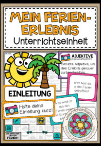 MEIN FERIENERLEBNIS – komplette Unterrichtseinheit (Erlebniserzählung)