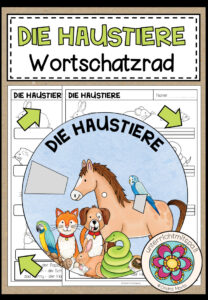 DIE HAUSTIERE – Wortschatzrad