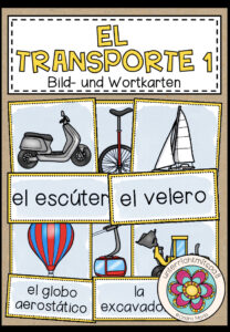 EL TRANSPORTE 1 (Transportmittel 1)- Bild- und Wortkarten (Spanisch)