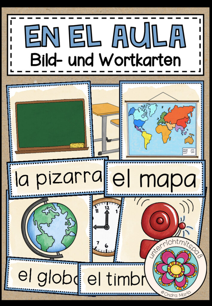 EN EL AULA (im Klassenzimmer) – Bild- und Wortkarten (Spanisch)