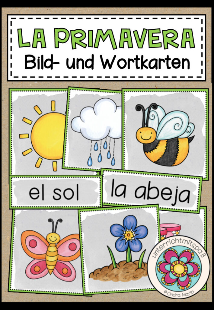 LA PRIMAVERA (Frühling) – Bild- und Wortkarten (Spanisch)