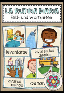 LA RUTINA DIARIA (Tagesablauf) – Bild- und Wortkarten (Spanisch)