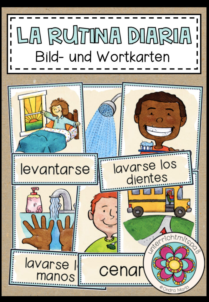 LA RUTINA DIARIA (Tagesablauf) – Bild- und Wortkarten (Spanisch)