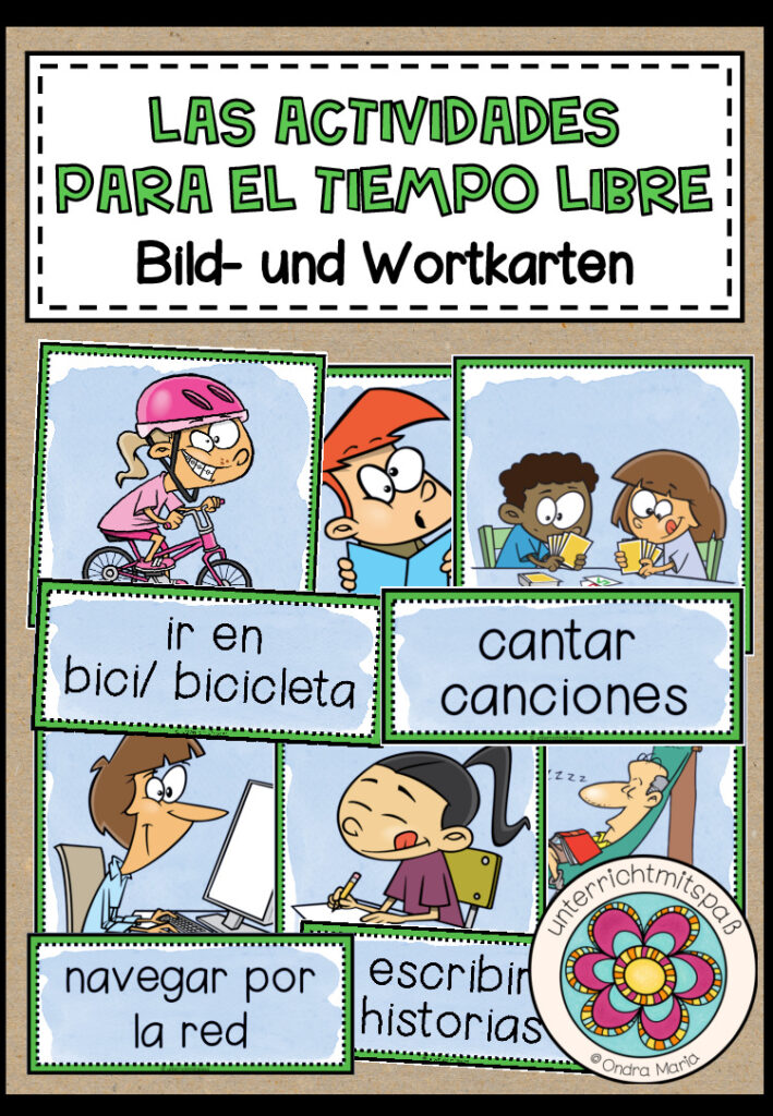 LAS ACTIVIDADES PARA EL TIEMPO LIBRE (Freizeitaktivitäten) – Bild- und Wortkarten (Spanisch)