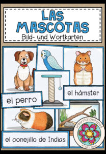 LAS MASCOTAS (Haustiere) – Bild- und Wortkarten (Spanisch)