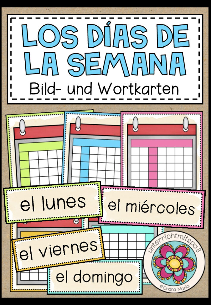 LOS DÍAS DE LA SEMANA (Wochentage) – Bild- und Wortkarten (Spanisch)