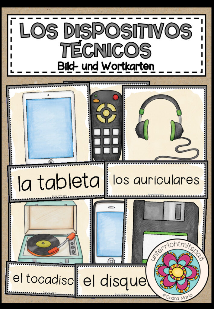 LOS DISPOSITIVOS TÉCNICOS (technische Geräte) – Bild- und Wortkarten (Spanisch)