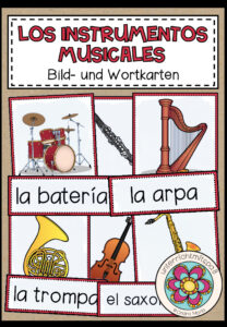 LOS INSTRUMENTOS MUSICALES (Instrumente) – Bild- und Wortkarten (Spanisch)