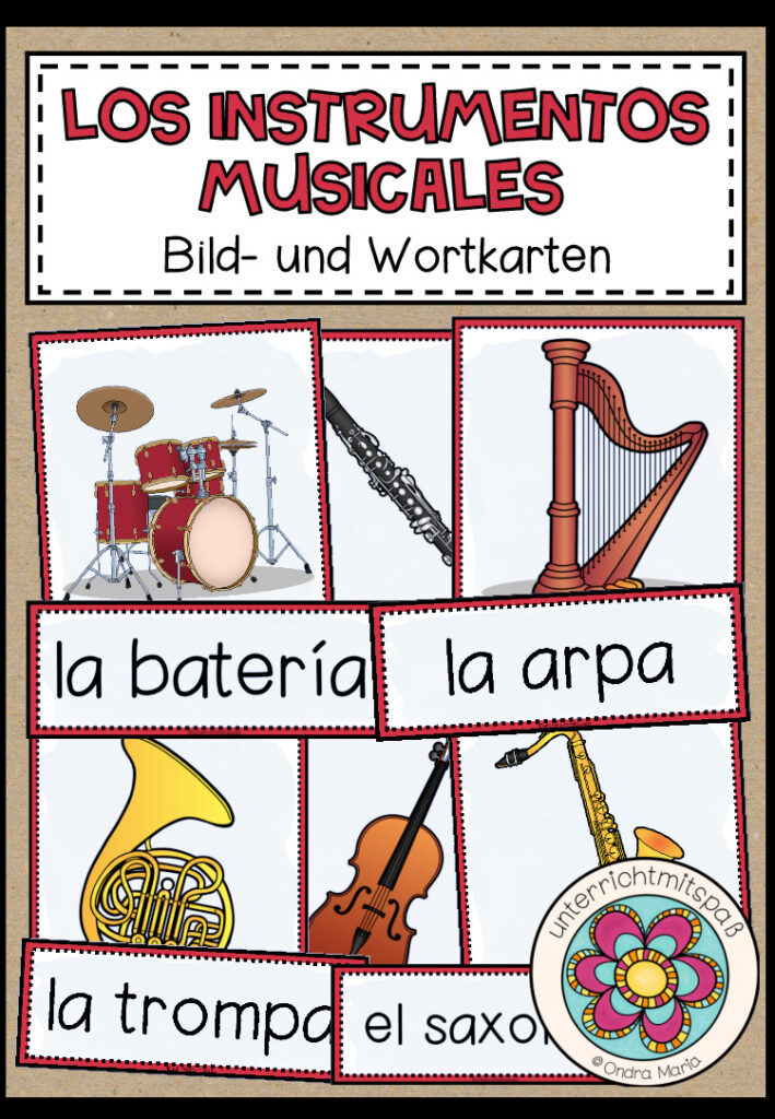 LOS INSTRUMENTOS MUSICALES (Instrumente) – Bild- und Wortkarten (Spanisch)