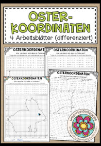 Oster-Koordinaten – 4 Arbeitsblätter (differenziert)