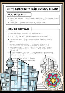 My dream town – Oral Presentation