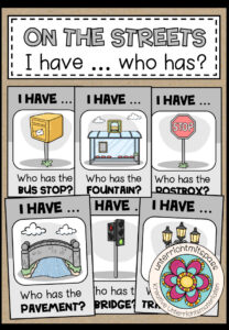 ON THE STREETS – I have … who has …?