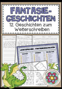 FANTASIEGESCHICHTEN – 12 Geschichtenanfänge zum Weiterschreiben (Deutsch)