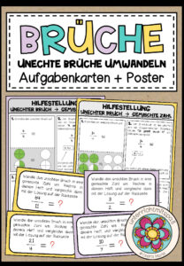 BRÜCHE – Unechte Brüche umwandeln (Aufgabenkärtchen + Poster)