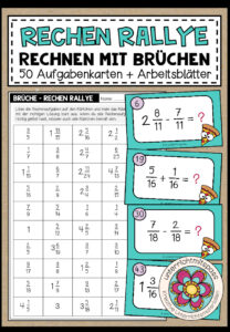 RECHEN RALLYE (Brüche) – 50 Kärtchen + Arbeitsblätter