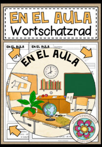 EN EL AULA (in der Klasse) – Wortschatzrad (Spanisch)