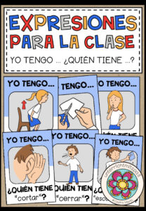 EXPRESIONES PARA LA CLASE – Yo tengo … ¿Quién tiene …? (Spanisch)