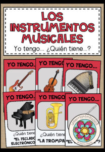 LOS INSTRUMENTOS MUSICALES (MUSIKINSTRUMENTE) – Yo tengo … ¿Quién tiene …? (Spanisch)