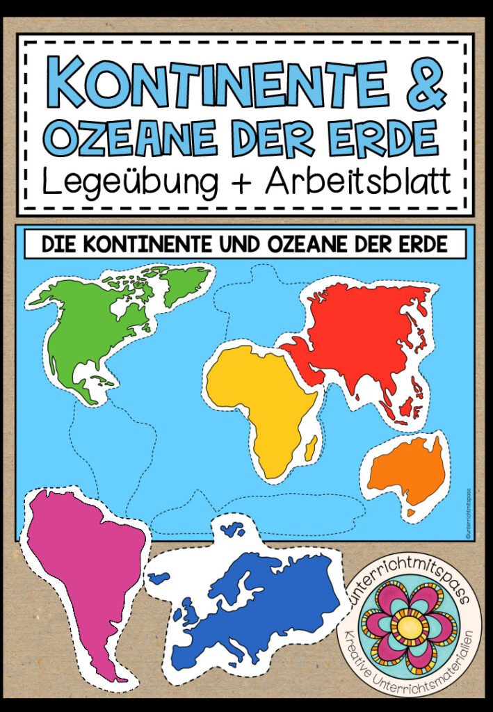 Die Kontinente und Ozeane der Erde – Legeübung + Arbeitsblatt