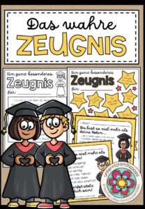 Das wahre Zeugnis (Zeugnisvorlagen + Feriengruß)