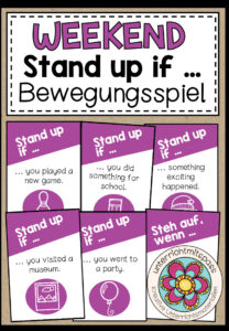 Weekend – Stand up if … (Steh auf, wenn …) Bewegungsspiel