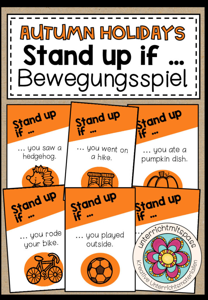Autumn Holidays (Herbstferien) – Stand up if … (Steh auf, wenn …) Bewegungsspiel