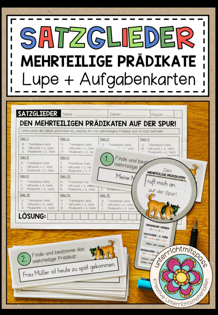 SATZGLIEDER – Den mehrteiligen Prädikaten auf der Spur (Lupenübung)