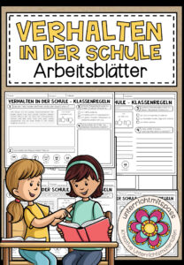 VERHALTEN IN DER SCHULE – Situationen bewerten (Arbeitsblätter)