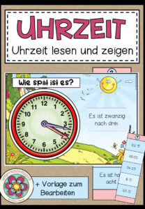 Uhrzeit – lesen und zeigen (+ Vorlage zum Bearbeiten)