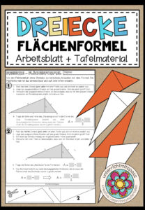 DREIECKE – Flächenformel (Arbeitsblatt + Tafelmaterial)
