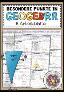 BESONDERE PUNKTE IM DREIECK (GeoGebra) – 8 Arbeitsblätter