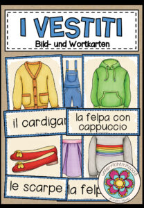 I VESTITI (Kleidung) – Bild- und Wortkarten (Italienisch)