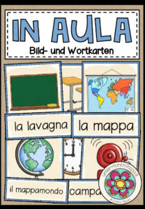 IN AULA (Im Klassenzimmer) – Bild- und Wortkarten (Italienisch)