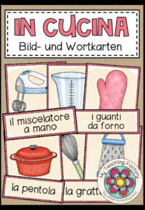 IN CUCINA (Küche) – Bild- und Wortkarten (Italienisch)