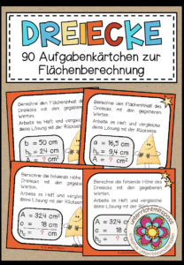 DREIECKE – Flächenberechnung (90 Aufgabenkärtchen)