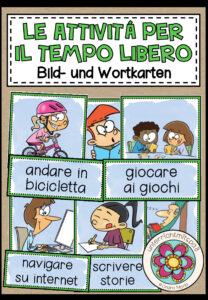 LE ATTIVITÀ PER IL TEMPO LIBERO (Freizeitaktivitäten) – Bild- und Wortkarten (Italienisch)
