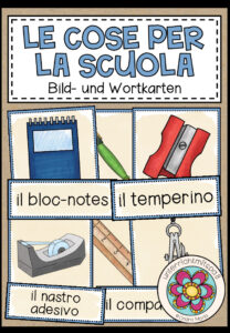 LE COSE PER LA SCUOLA (Schulsachen) – Bild- und Wortkarten (Italienisch)